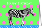 Happy birthday to daughter, zebra and spots card