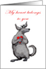 My heart belongs to you,f or boyfriend,dog and heart, humor card