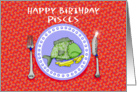 Happy Birthday Pisces Fish on Plate Whimsical Humor card