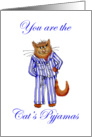 happy birthday,for boyfriend, You are The cat’s pyjamas. ginger Cat, humor UK/Australian spelling card