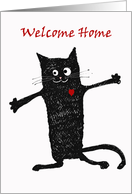 Welcome home, crazy black cat.for son card