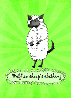 Wolf in sheep's...