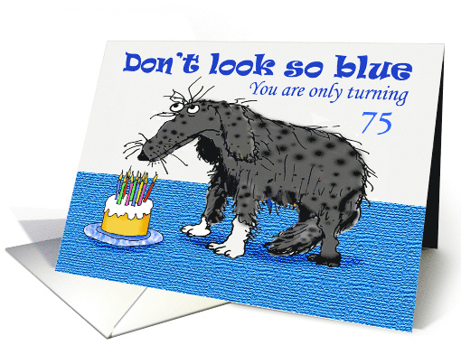 Happy Birthday, custom age card, sad dog and cake with... (1296242)