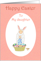 Happy Easter, Easter bunny suit,little child and eggs.to daughter card