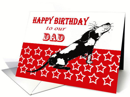 Happy Birthday,to Dad,sad black and white hound, from us all. card