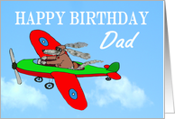 Happy Birthday DAD,from son, flying dog pilot .Humor. card