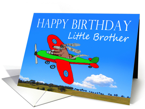 Happy Birthday , Little brother, flying dog pilot .Humor. card