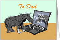 Happy Father’s Day for Dad.sad dog and laptop.humor. card