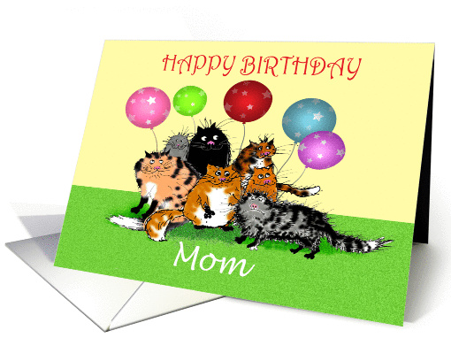 Happy Birthday Mom, from daughter,Crazy cats and balloons. card