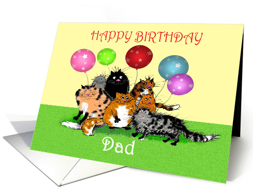 Happy Birthday , Dad, from daughter,Crazy cats and balloons. card