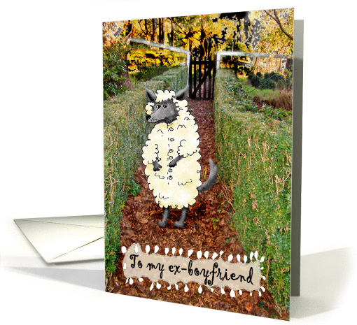 Happy Birthday to ex-boyfriend,Wolf in sheep's clothing, humor card