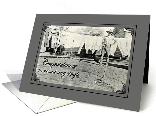 Congratulations on remaining single! vintage, man hanging... (1373848)