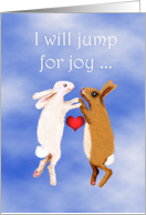 Jump for joy, Valentine, two rabbits and love heart..humor. card