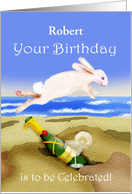 Birthday celebrations, champagne and jumping rabbit.custom card