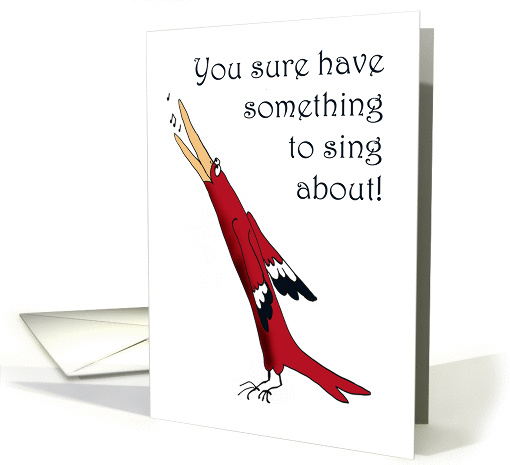 Sing bird,you have something to sing about,Congratulations... (626946)