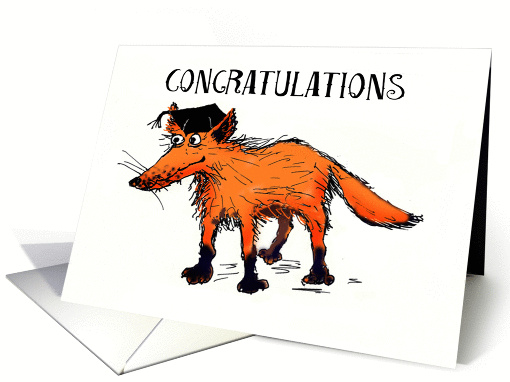 Congratulations on your graduation from college , Fox, humour card
