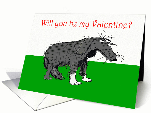 PLEASE Will you be my Valentine ? Sad Dog, humor card (764130)