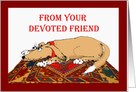 From your devoted friend, brown dog on oriental mat. card