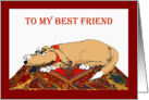 To my best friend, brown dog on oriental mat. card