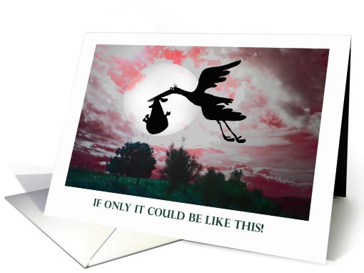 Flying stork , baby and clouds, If only it could be like this! card