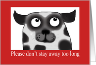Spotty Dog,Missing you, black and white, red border card