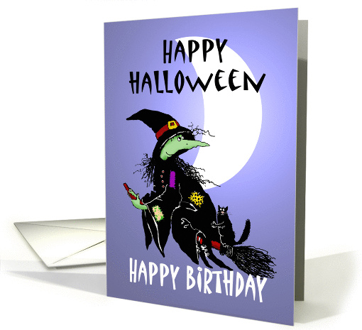 Happy Halloween and happy Birthday , Witch with cat on... (862317)