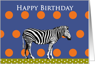Happy birthday, zebra and spots card