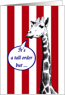 Will you Marry me again? Giraffe and stripes, It’s a tall order card