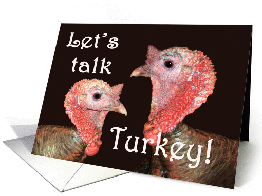 Happy Thanksgiving, two turkey gobblers, humor card (877420)