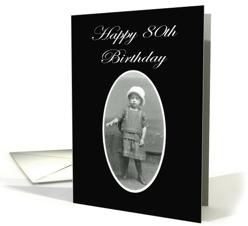 Happy 80th birthday , little child in dress and hat. vintage card