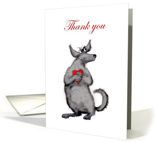 Thank you from the bottom of my heart ,dog and heart, humor card