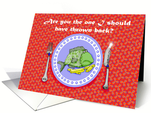 For ex boyfriend, fish on plate, humor, card (904671)
