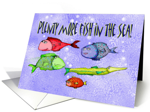Happy Birthday, Plenty more fish in the sea, ex husband, humor card
