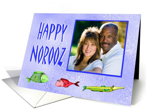 Happy Norooz, custom photo card, with fish, across the miles card