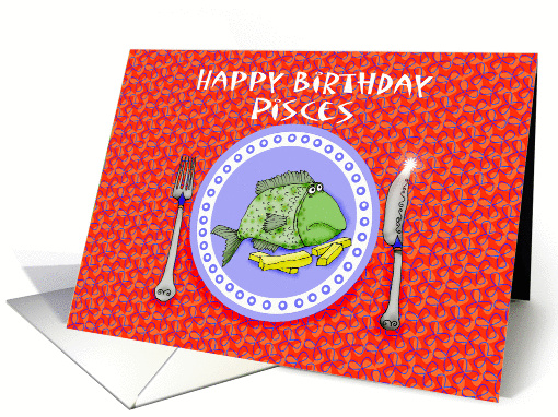 Happy Birthday Pisces Fish on Plate Whimsical Humor card (917022)