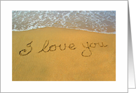 I love you, beach and water.across the miles card