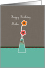 Happy Birthday Mother, cute flowers in a blue vase card