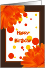 happy birthday, orange flowers, red and yellow bubbles card