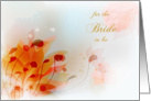 for the bride to be, romantic floral background card