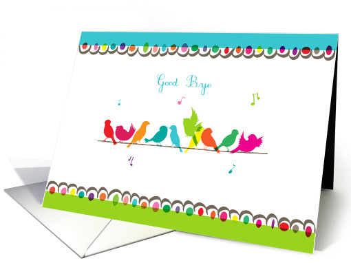 good bye, colorful birds on a line card (820921)