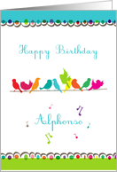 Happy Birthday Alphonso, happy colorful birds on a line card