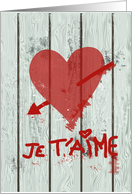 je t’aime, French valentine card, big red heart on wood texture card