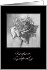 Rose-black & white - deepest sympathy card