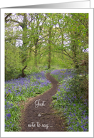 Bluebell Path Just a note to say .. card