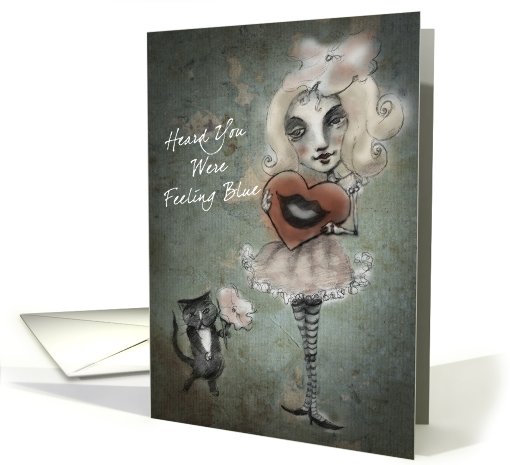 Get Well, Heard You Were Feeling Blue card (606331)