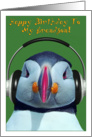 Happy Birthday To My Grandson, Funny Puffin card