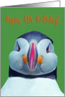 Happy 6th Birthday, funny puffin card