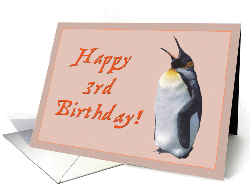 Happy 3rd birthday to baby card , penguin's chick card (877227)