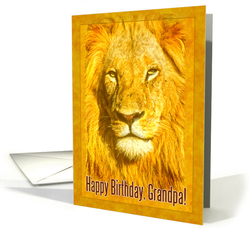 Happy Birthday Grandfather greeting card, Portrait male lion card