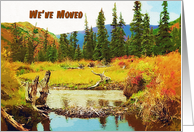We’ve moved to Alaska greeting card,painting autumn card
